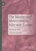 Montessori Movement in Interwar Europe
