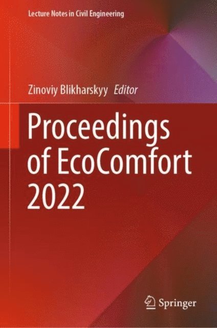 Zinoviy Blikharskyy - Proceedings of EcoComfort 2022, E-bok