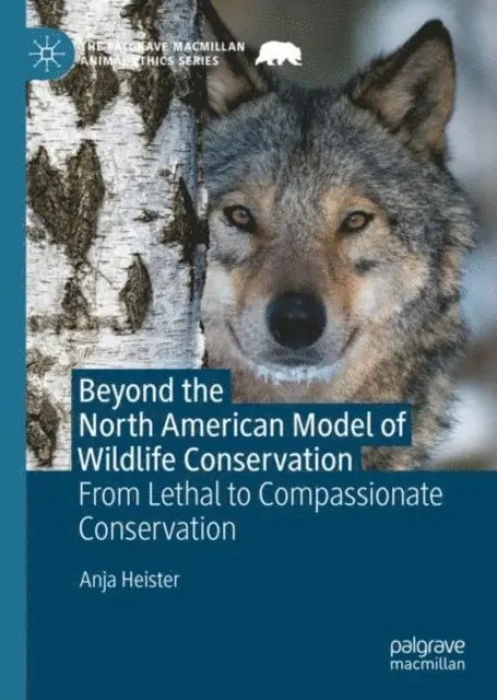 Anja Heister - Beyond the North American Model of Wildlife Conservation, E-bok. Tillgänglighet: Lägg i varukorg