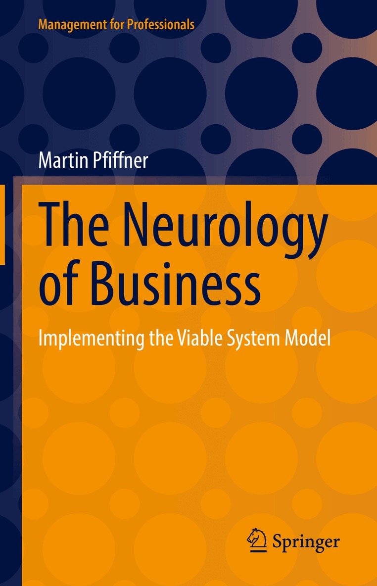 Martin Pfiffner - Neurology of Business, Inbunden