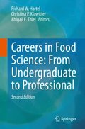 Careers in Food Science: From Undergraduate to Professional