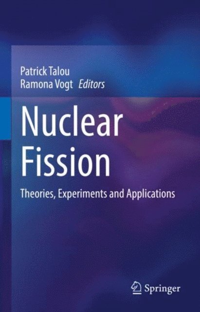 Ramona Vogt, Patrick Talou - Nuclear Fission, E-bok
