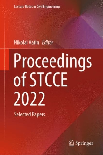 Nikolai Vatin - Proceedings of STCCE 2022, E-bok