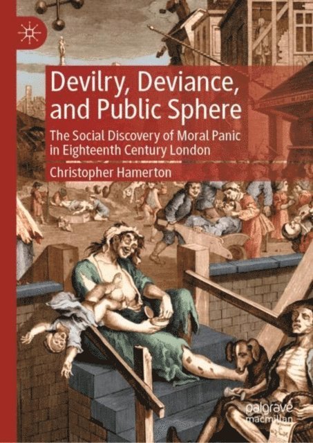 Christopher Hamerton - Devilry, Deviance, and Public Sphere, E-bok