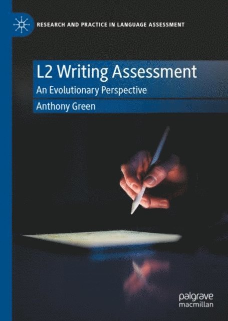 Anthony Green - L2 Writing Assessment, E-bok