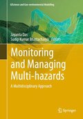 Monitoring and Managing Multi-hazards