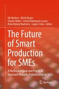 Future of Smart Production for SMEs