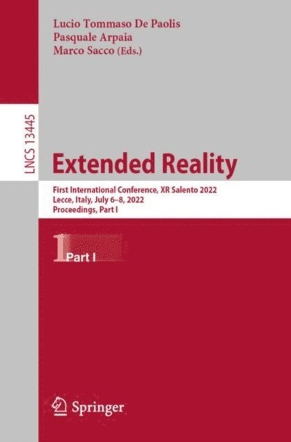 Marco Sacco, Pasquale Arpaia, Lucio Tommaso De Paolis - Extended Reality, E-bok