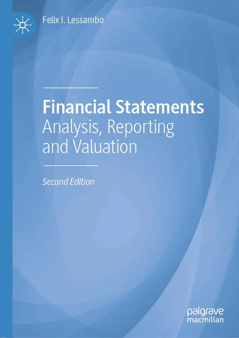 Felix I. Lessambo - Financial Statements, Inbunden. Tillgänglighet: Lägg i varukorg