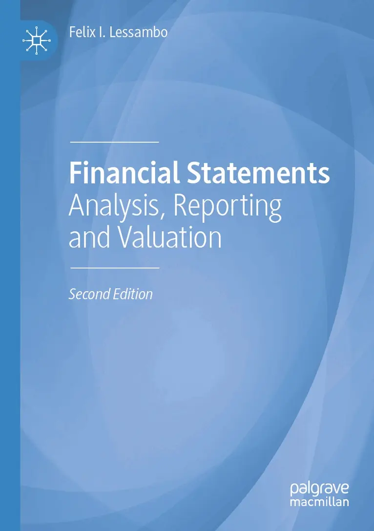 Felix I. Lessambo - Financial Statements, Häftad. Tillgänglighet: Lägg i varukorg