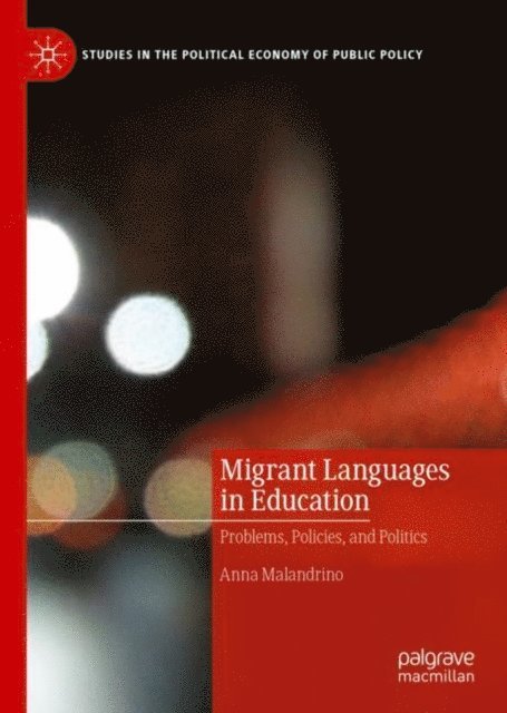 Anna Malandrino - Migrant Languages in Education, E-bok