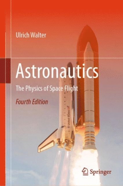 Ulrich Walter - Astronautics, E-bok