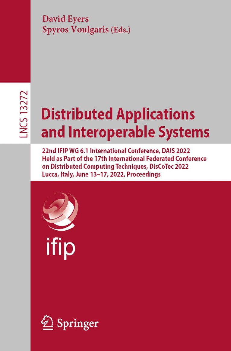 David Eyers, Spyros Voulgaris - Distributed Applications and Interoperable Systems, Häftad