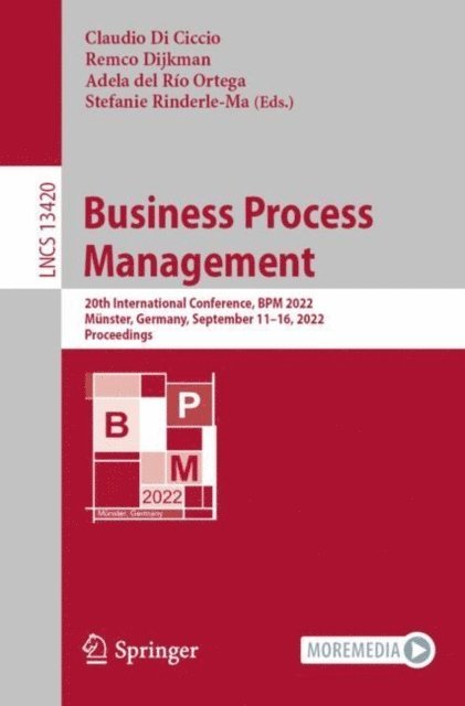 Stefanie Rinderle-Ma, Adela del Rio Ortega, Remco Dijkman, Claudio Di Ciccio - Business Process Management, E-bok