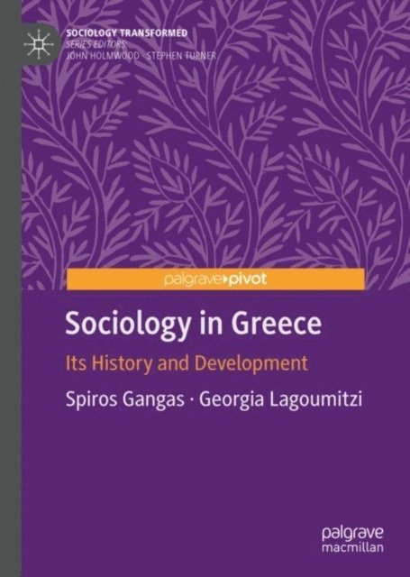 Georgia Lagoumitzi, Spiros Gangas - Sociology in Greece, E-bok