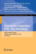 Dependable Computing - EDCC 2022 Workshops