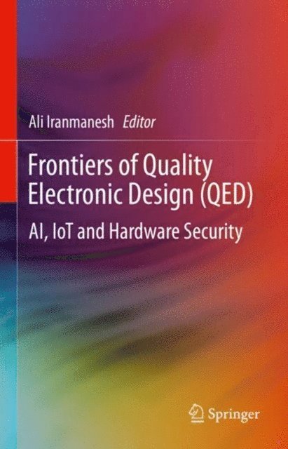 Ali Iranmanesh - Frontiers of Quality Electronic Design (QED), E-bok
