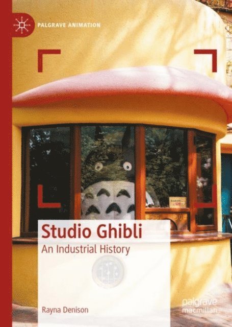 Rayna Denison - Studio Ghibli, E-bok