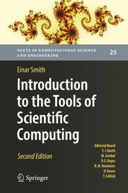 Einar Smith - Introduction to the Tools of Scientific Computing, E-bok
