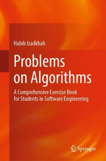 Habib Izadkhah - Problems on Algorithms, E-bok
