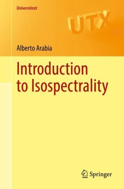 Alberto Arabia - Introduction to Isospectrality, E-bok