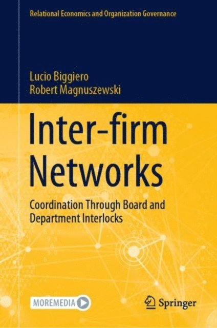Robert Magnuszewski, Lucio Biggiero - Inter-firm Networks, E-bok