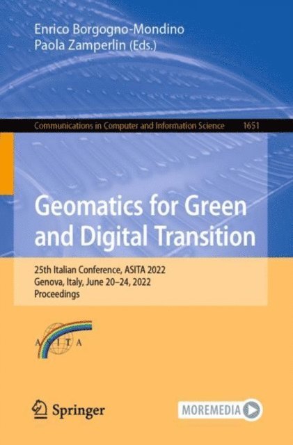 Paola Zamperlin, Enrico Borgogno-Mondino - Geomatics for Green and Digital Transition, E-bok