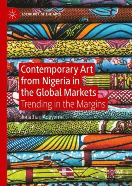 Jonathan Adeyemi - Contemporary Art from Nigeria in the Global Markets, E-bok