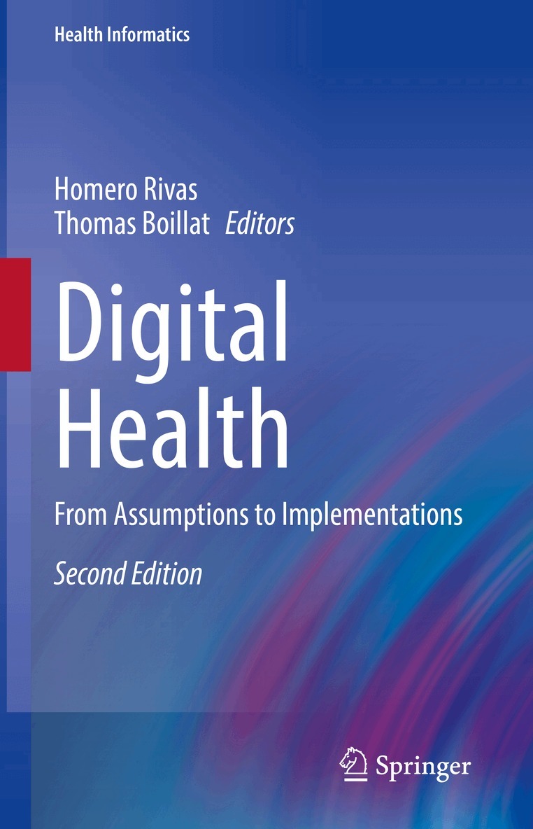 Homero Rivas, Thomas Boillat - Digital Health, Inbunden