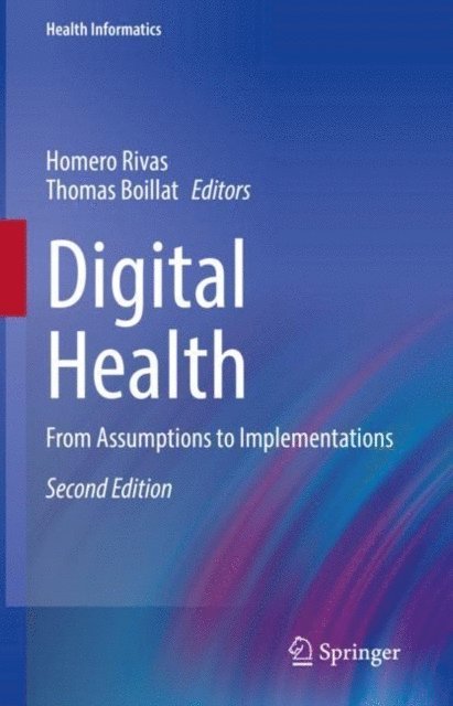 Thomas Boillat, Homero Rivas - Digital Health, E-bok