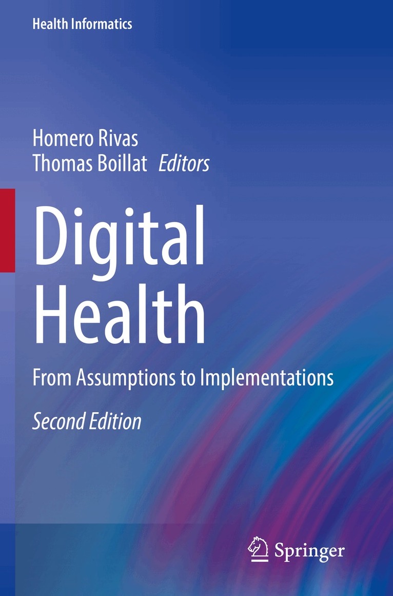 Homero Rivas, Thomas Boillat - Digital Health, Häftad