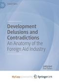 Development Delusions and Contradictions
