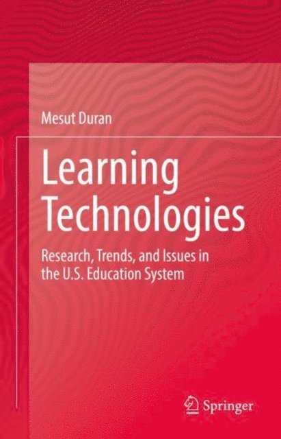 Mesut Duran - Learning Technologies, E-bok