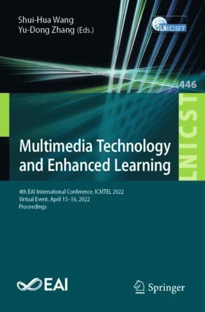 Yu-Dong Zhang, Shui-Hua Wang - Multimedia Technology and Enhanced Learning, E-bok