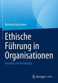 Ethische Fhrung in Organisationen