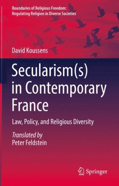 David Koussens - Secularism(s) in Contemporary France, E-bok