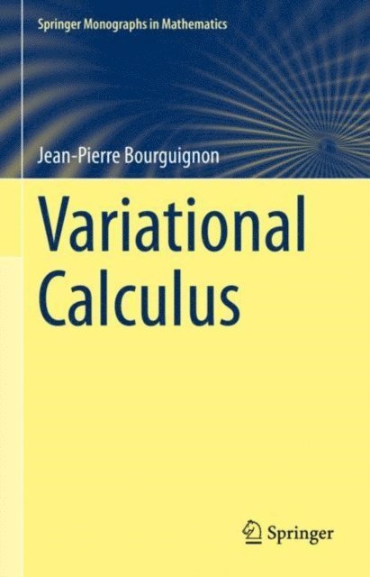 Jean-Pierre Bourguignon - Variational Calculus, E-bok