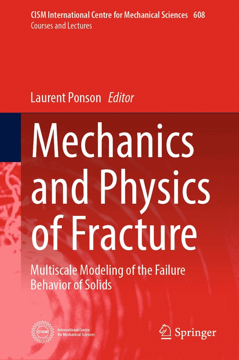 Mechanics and Physics of Fracture