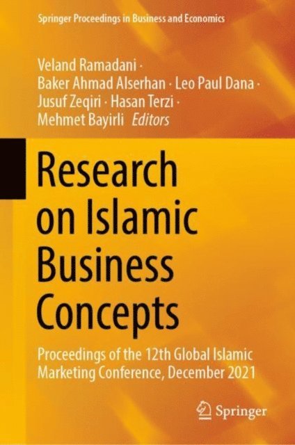 Mehmet Bayirli, Hasan Terzi, Jusuf Zeqiri, Leo Paul Dana, Baker Ahmad Alserhan, Veland Ramadani - Research on Islamic Business Concepts, E-bok