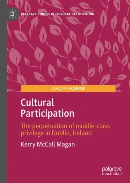 Kerry McCall Magan - Cultural Participation, E-bok