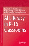 AI Literacy in K-16 Classrooms