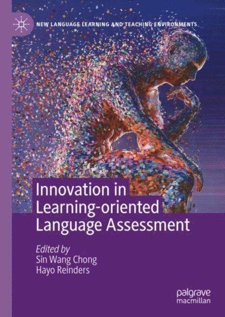 Hayo Reinders, Sin Wang Chong - Innovation in Learning-Oriented Language Assessment, E-bok
