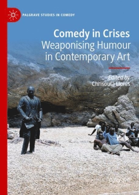 Chrisoula Lionis - Comedy in Crises, E-bok