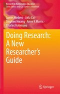 Doing Research: A New Researchers Guide