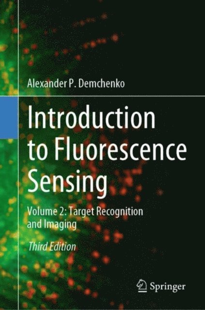 Alexander P. Demchenko - Introduction to Fluorescence Sensing, E-bok