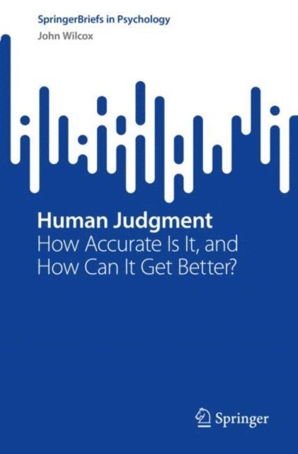 John Wilcox - Human Judgment, E-bok