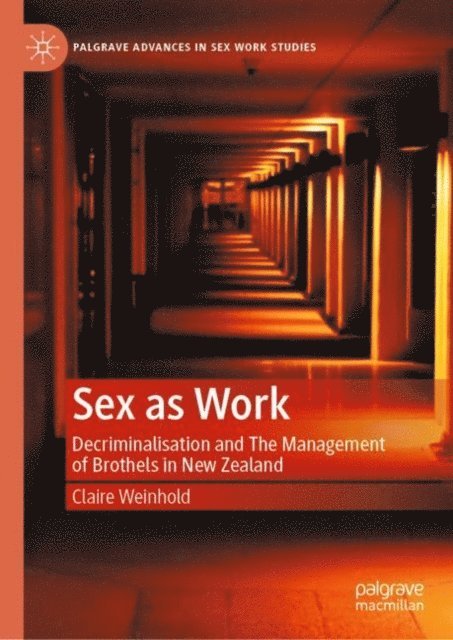 Claire Weinhold - Sex as Work, E-bok