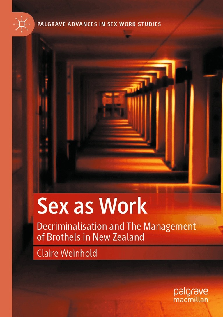 Claire Weinhold - Sex as Work, Häftad