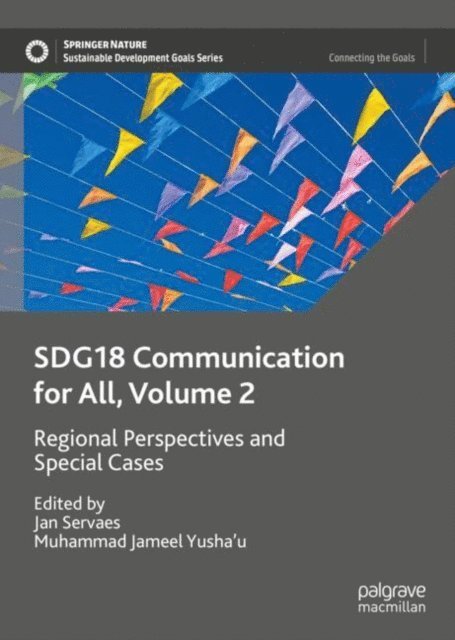Muhammad Jameel Yusha'u, Jan Servaes - SDG18 Communication for All, Volume 2, E-bok