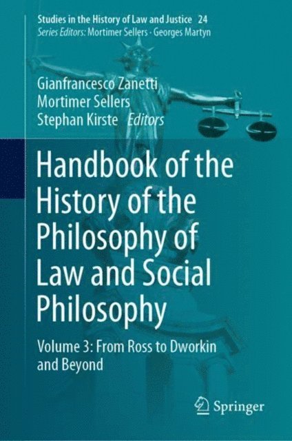 Stephan Kirste, Mortimer Sellers, Gianfrancesco Zanetti - Handbook of the History of the Philosophy of Law and Social Philosophy, E-bok